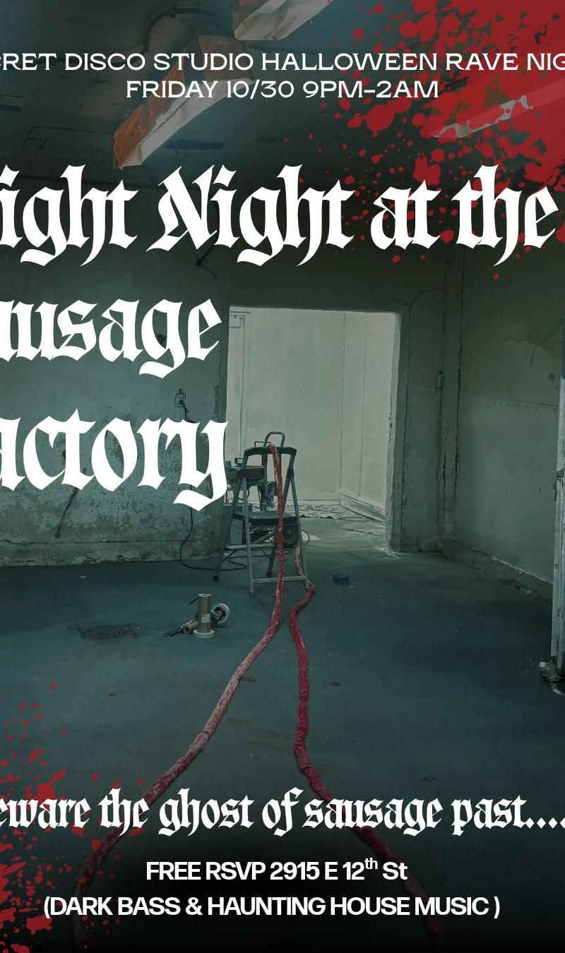 Fright Night at the Sausage Factory