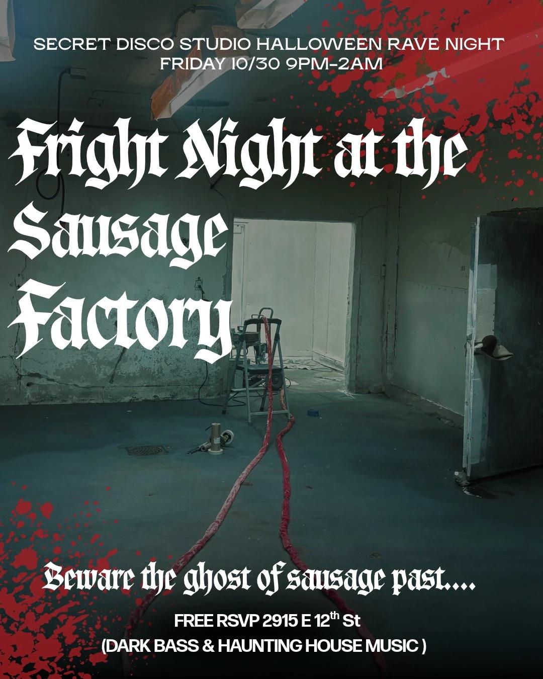 Fright Night at the Sausage Factory